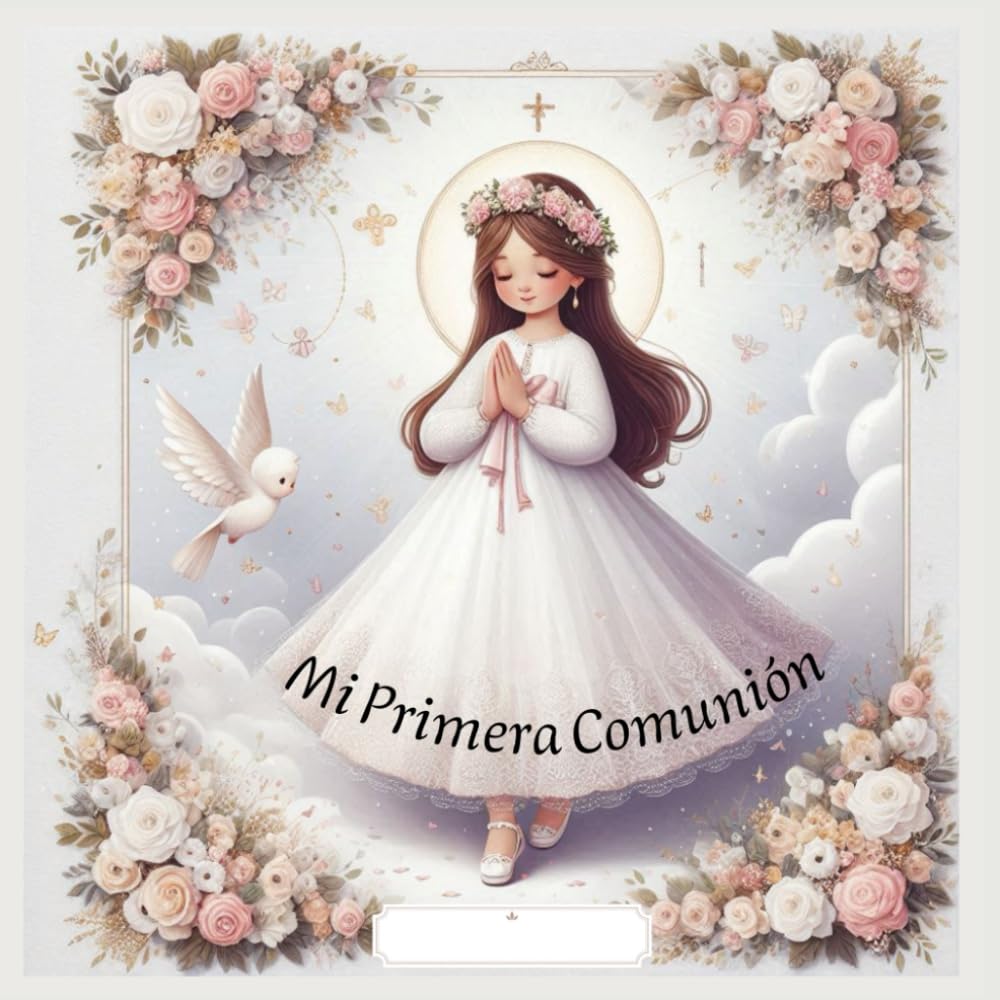 Libro de firmas Comunión niña | Libro de firmas, fotos y anécdotas | Primera Comunión detalles | Regalo comunión niña: Mi primera Comunión: álbum de recuerdos