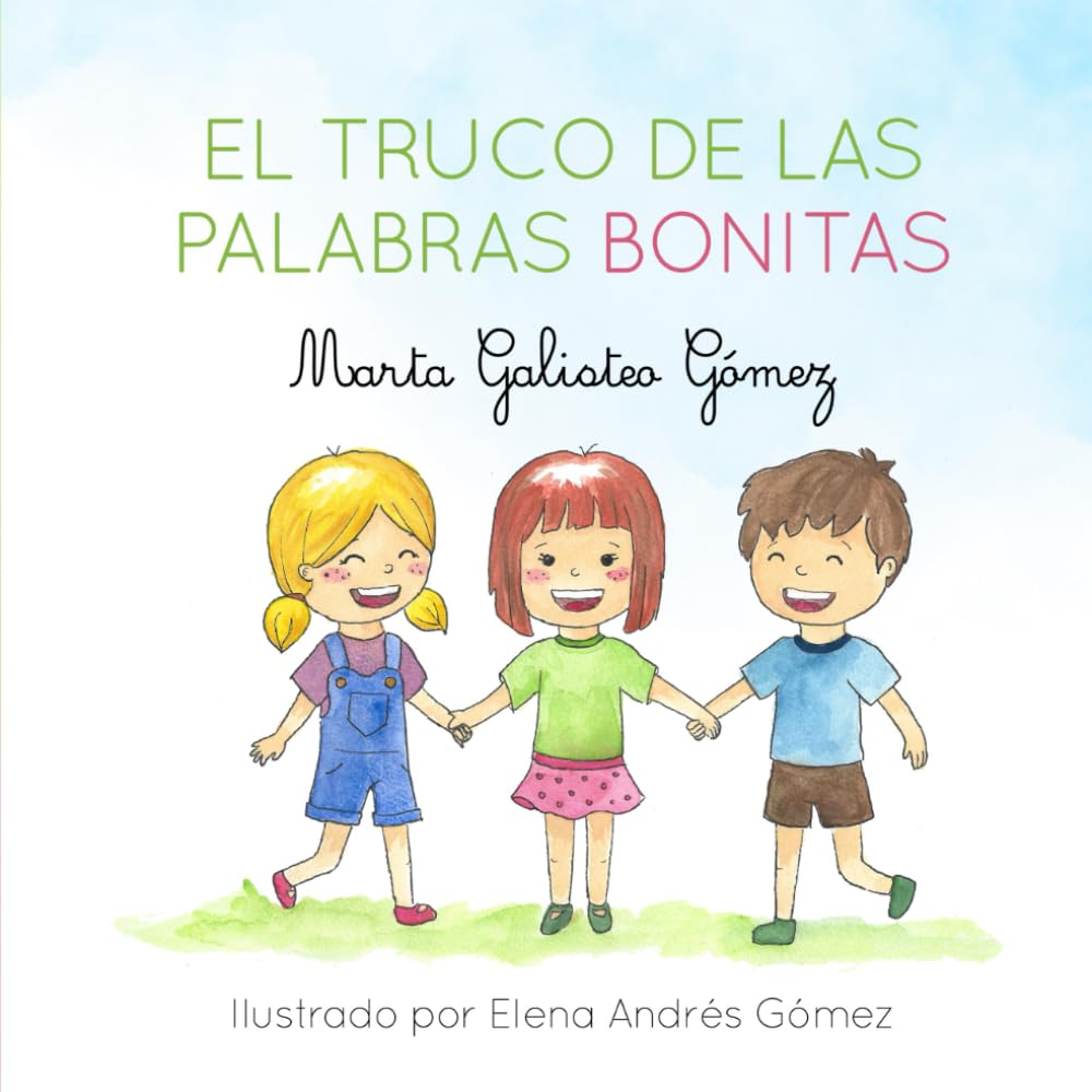 Libro: El truco de las palabras bonitas