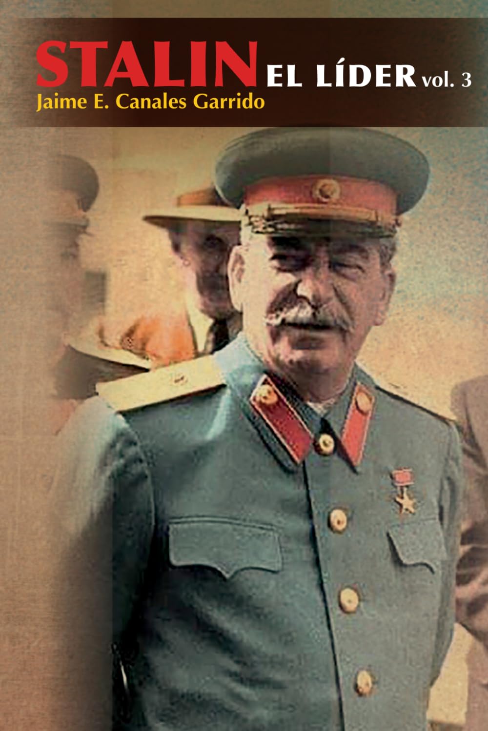 Libro: Stalin, el líder: Volumen III (Spanish Edition)
