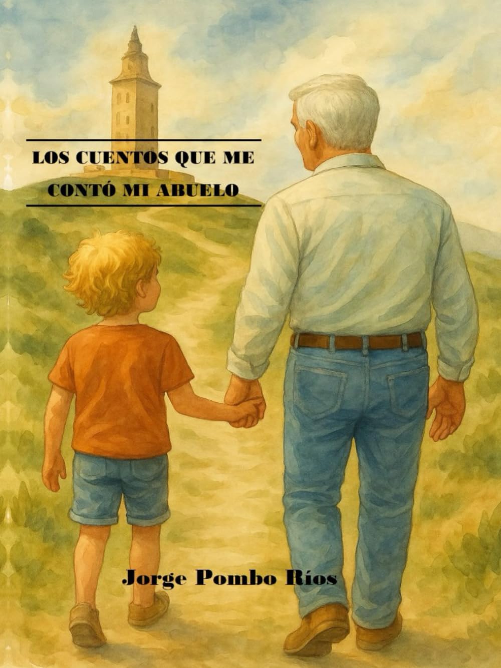 Libro: LOS CUENTOS QUE ME CONTO MI ABUELO