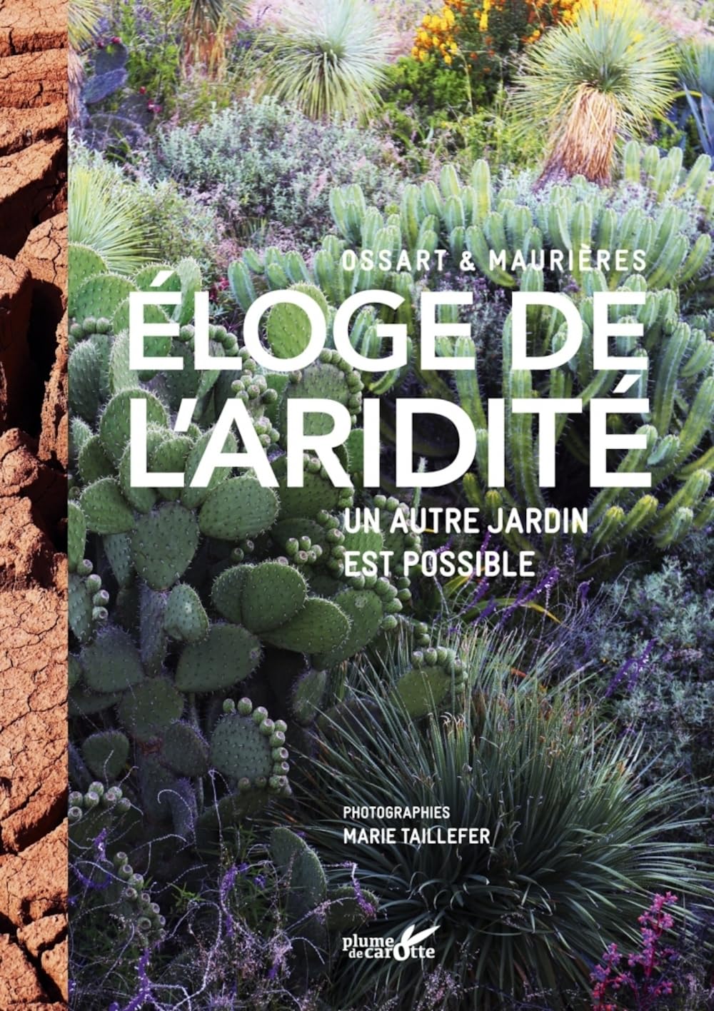 Libro: Eloge de l'aridité - Un autre jardin est possible