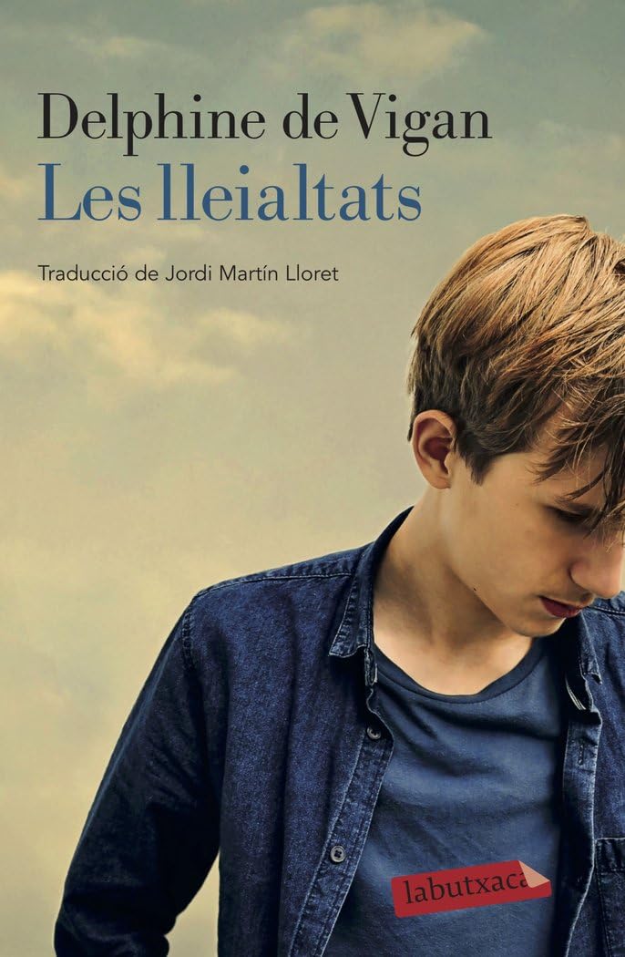 Libro: Les lleialtats (LABUTXACA)