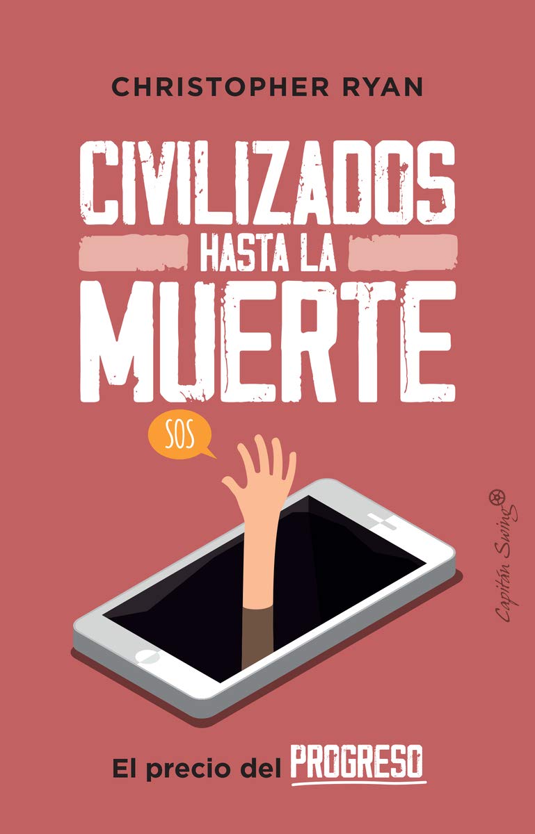 Libro: Civilizados hasta la muerte
