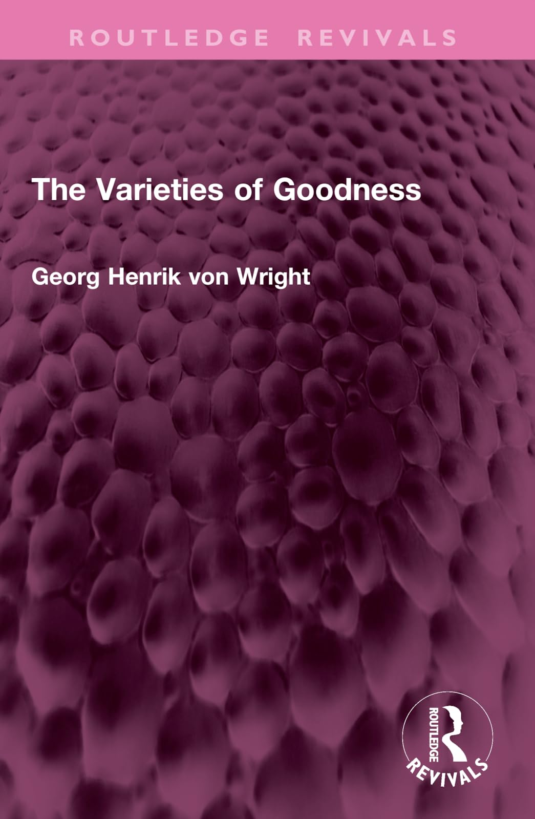Libro: The Varieties of Goodness (Routledge Revivals)