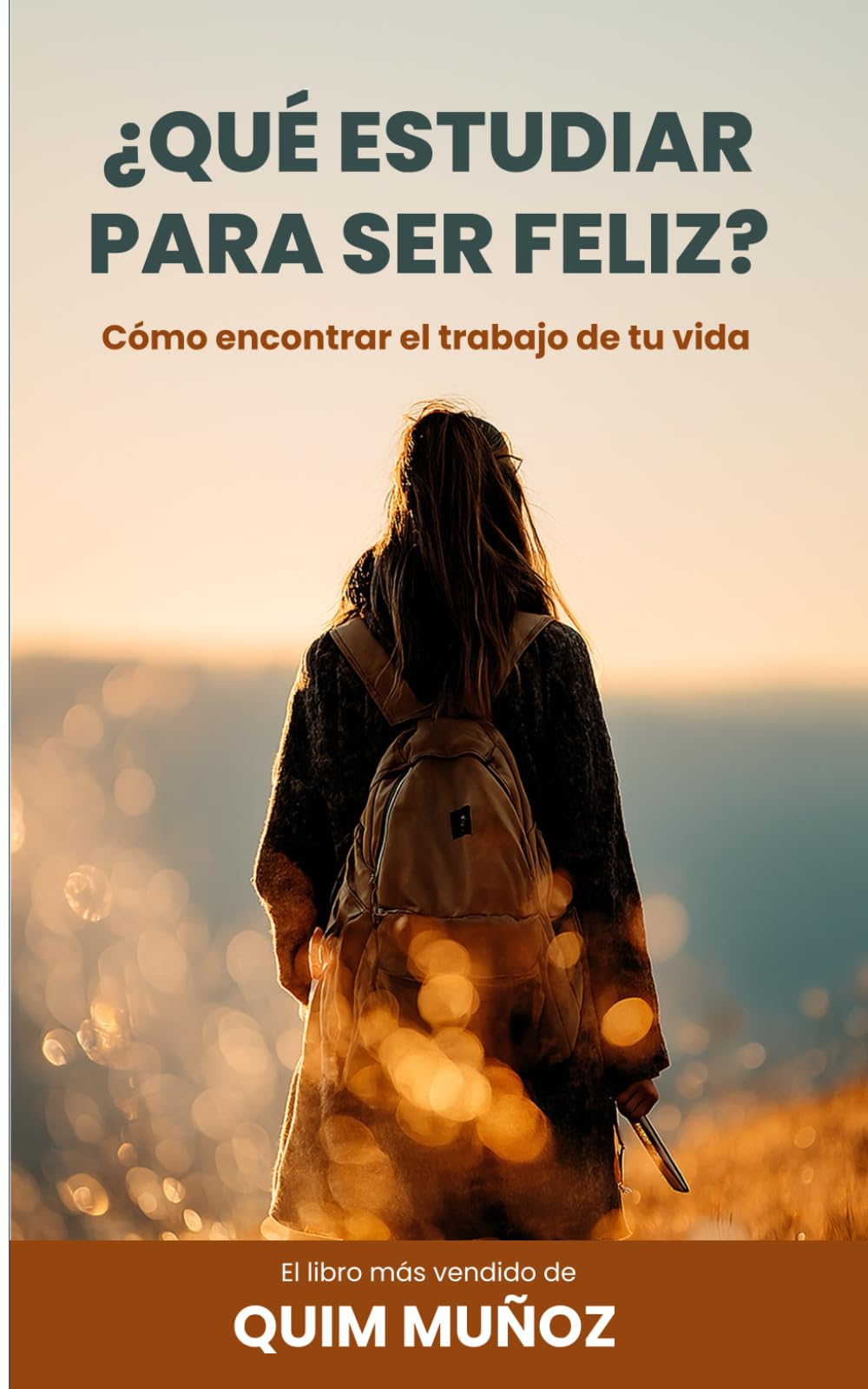 Libro: ¿Qué estudiar para ser feliz?: MÉTODO SVADHARMA: acompañamiento vocacional para acertar al elegir tu carrera profesional (Spanish Edition)