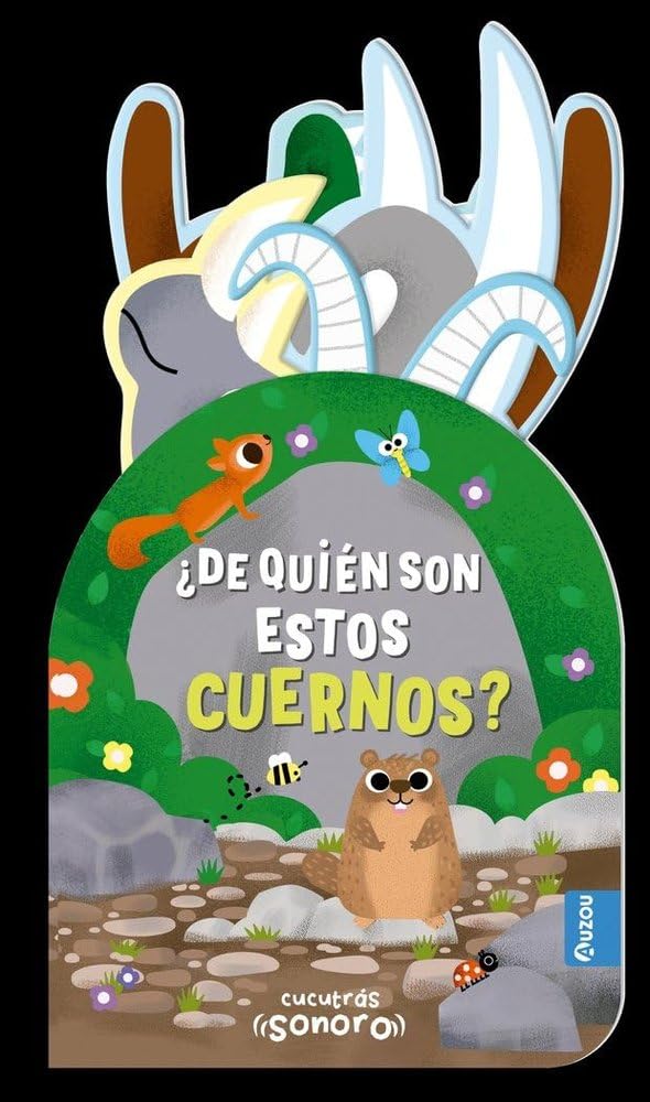 Libro: Cucutrás. ¿De quién son estos cuernos? Sonidos y lengüetas (Cucutrás sonoro)