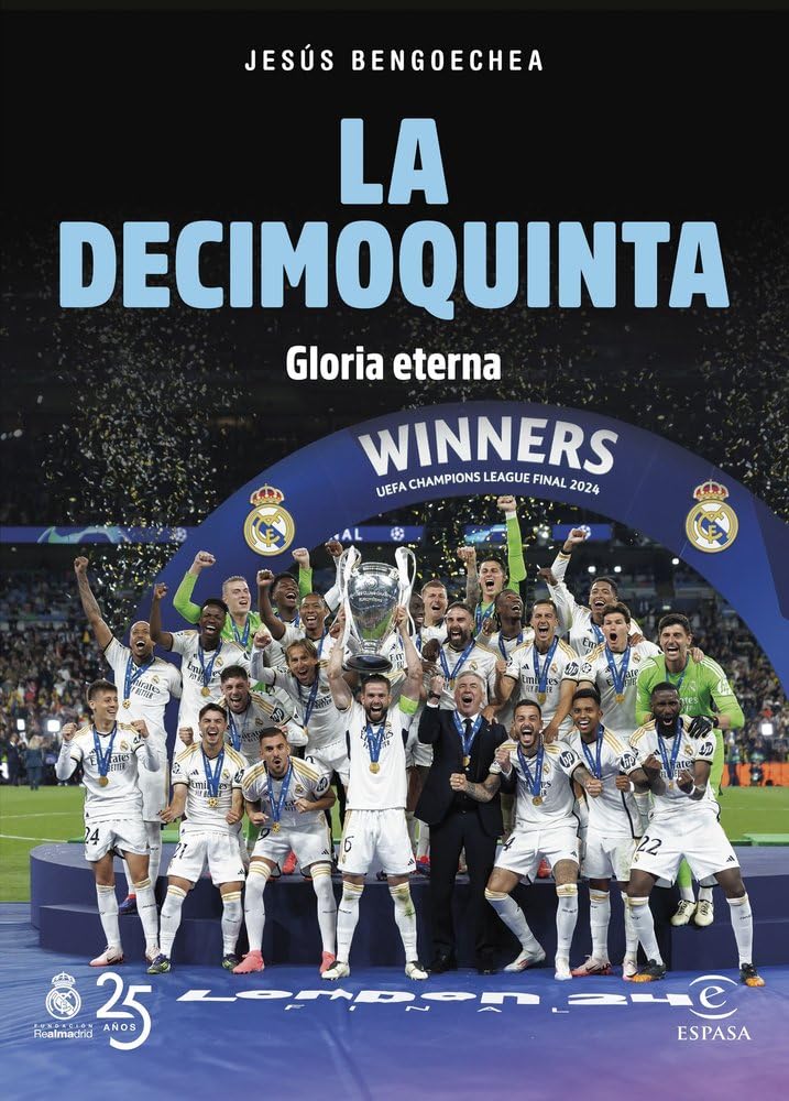 Libro: La Decimoquinta: Gloria eterna (NO FICCIÓN)