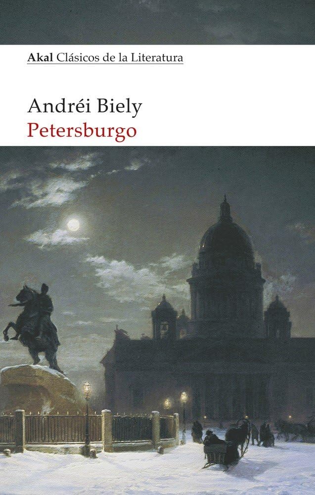 Libro: Petersburgo: 16 (Akal Clásicos de la Literatura)