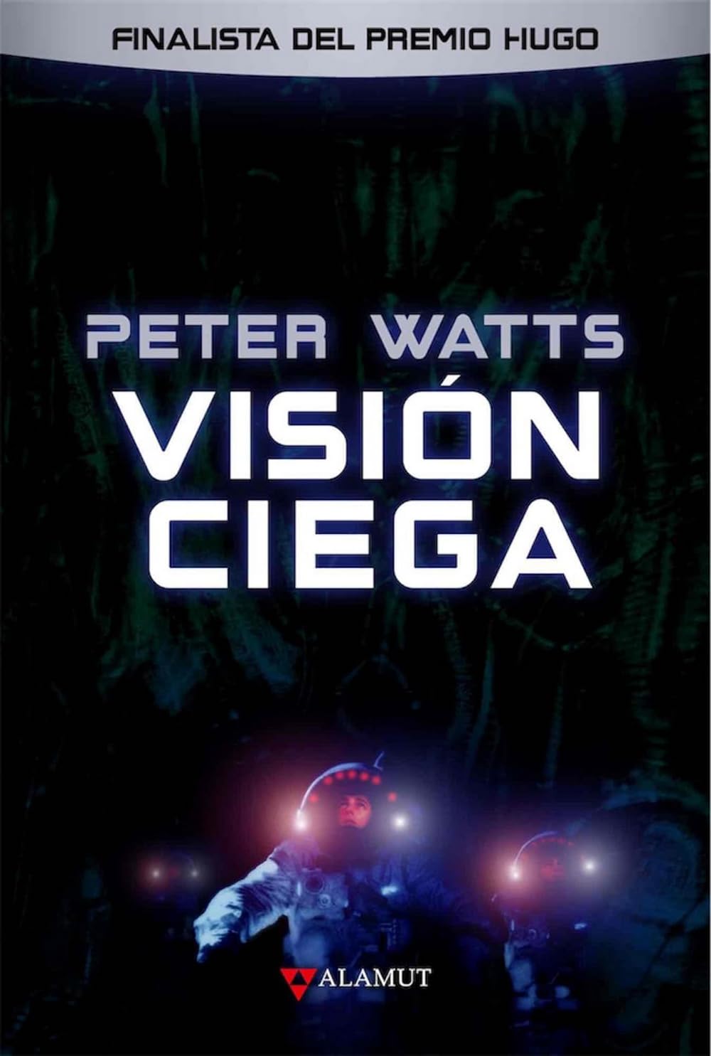 Vision ciega: 87 (Alamut Serie Fantástica)