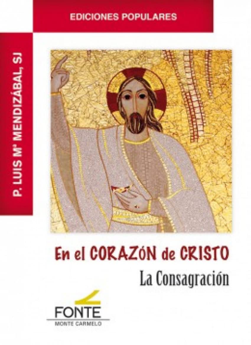 Libro: En El Corazon De Cristo (Ediciones Populares)
