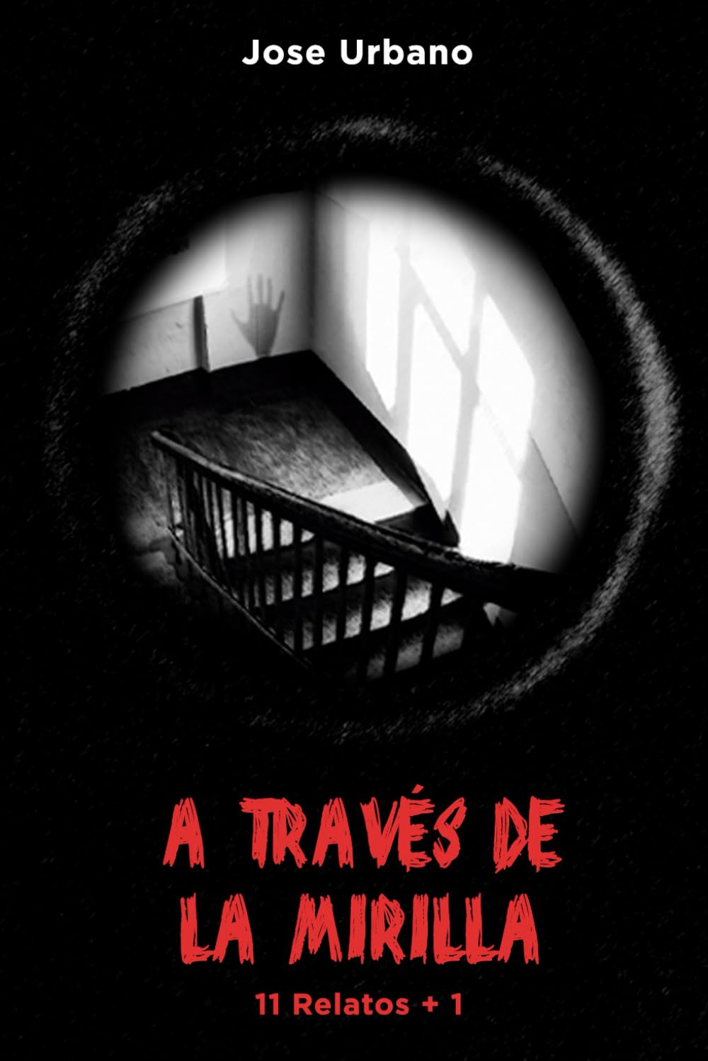 Libro: A través de la mirilla (Spanish Edition)