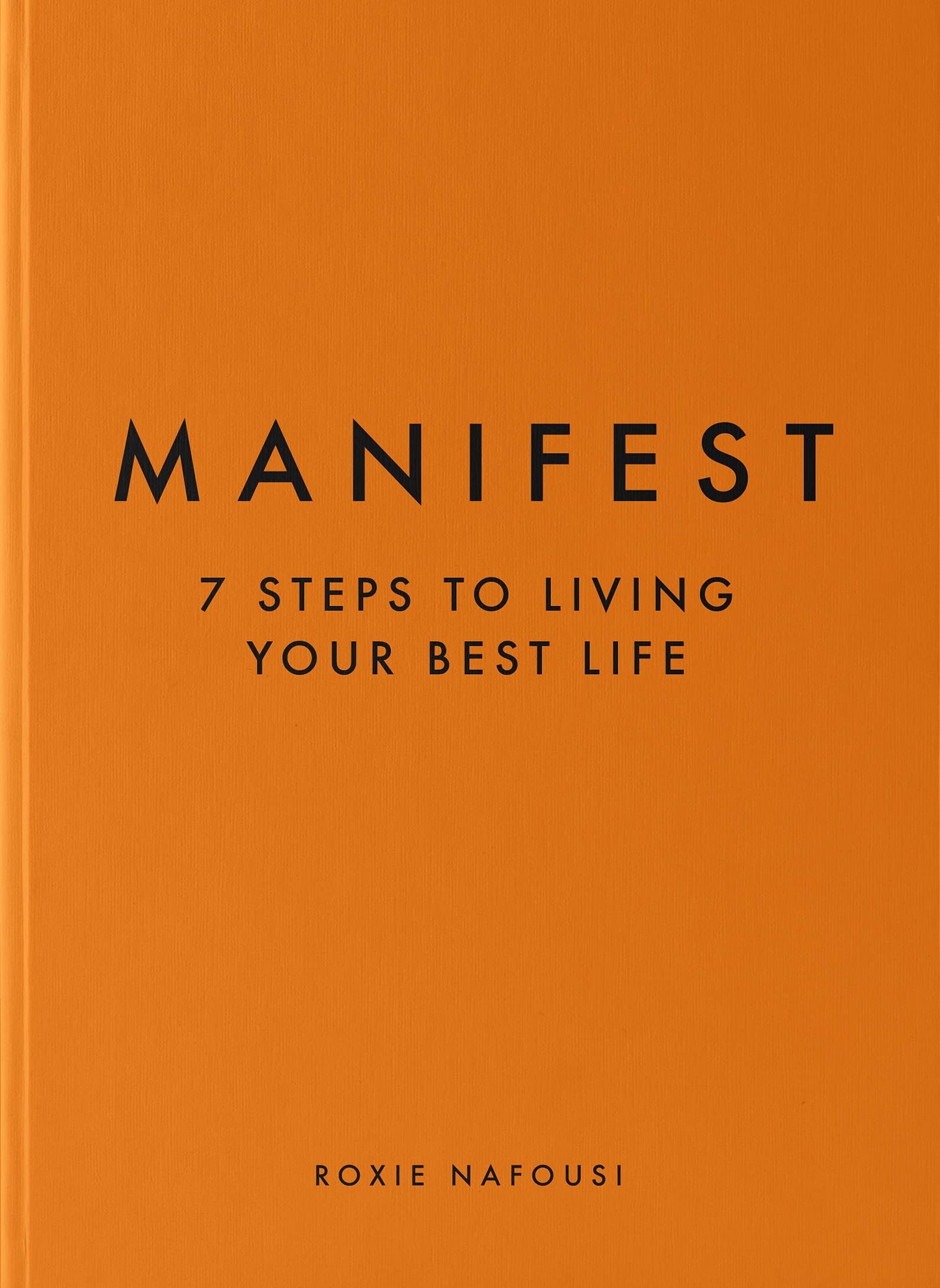 Libro: Manifest: The Instant Sunday Times Bestselling 7-Step Manifestation Guide to Confidence, Success and Self-Worth