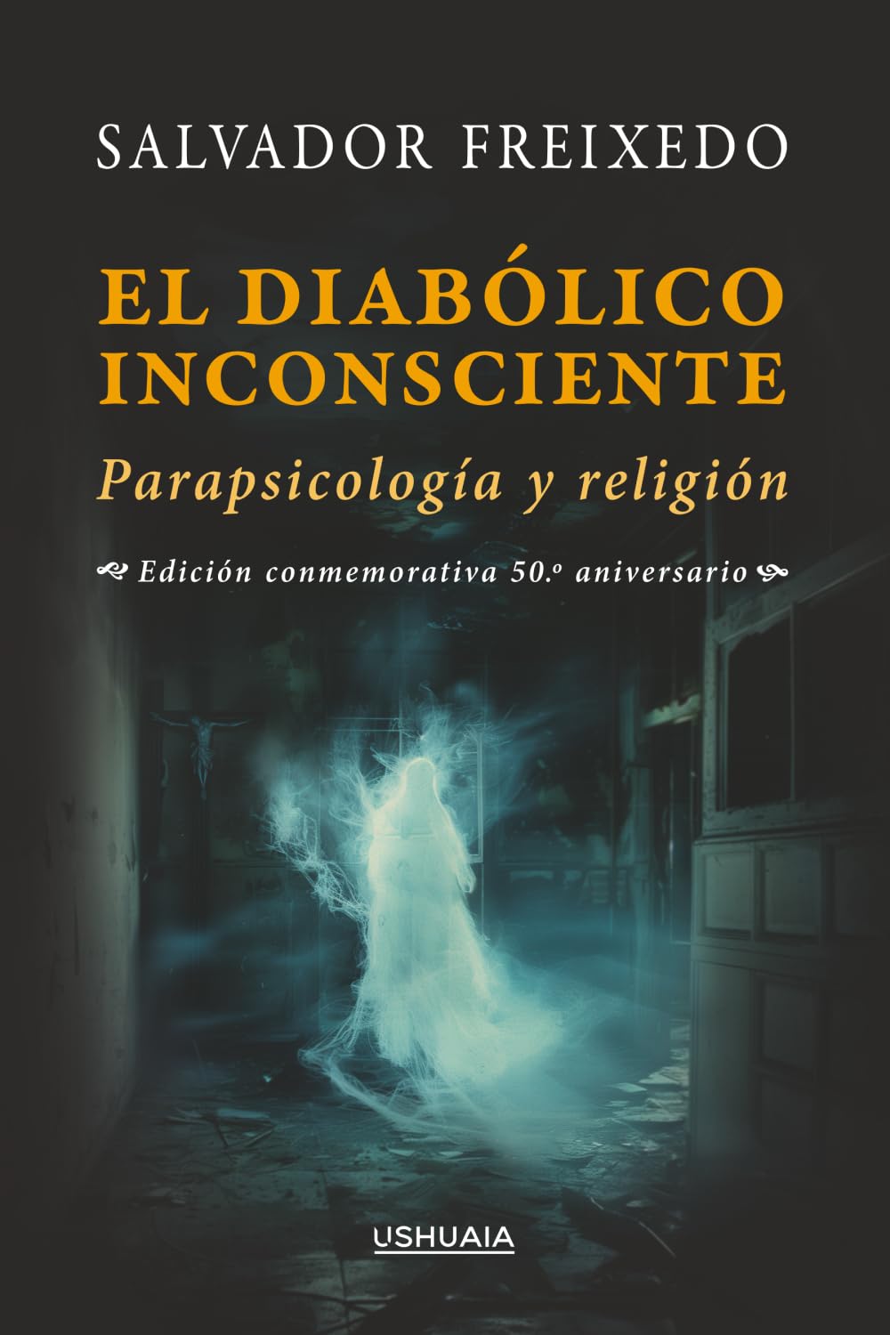 Libro: El diabólico inconsciente: Parapsicología y religión (MISTERIO)