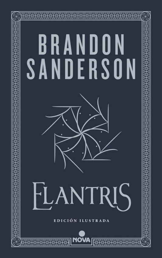 Elantris (edición ilustrada) (Nova)