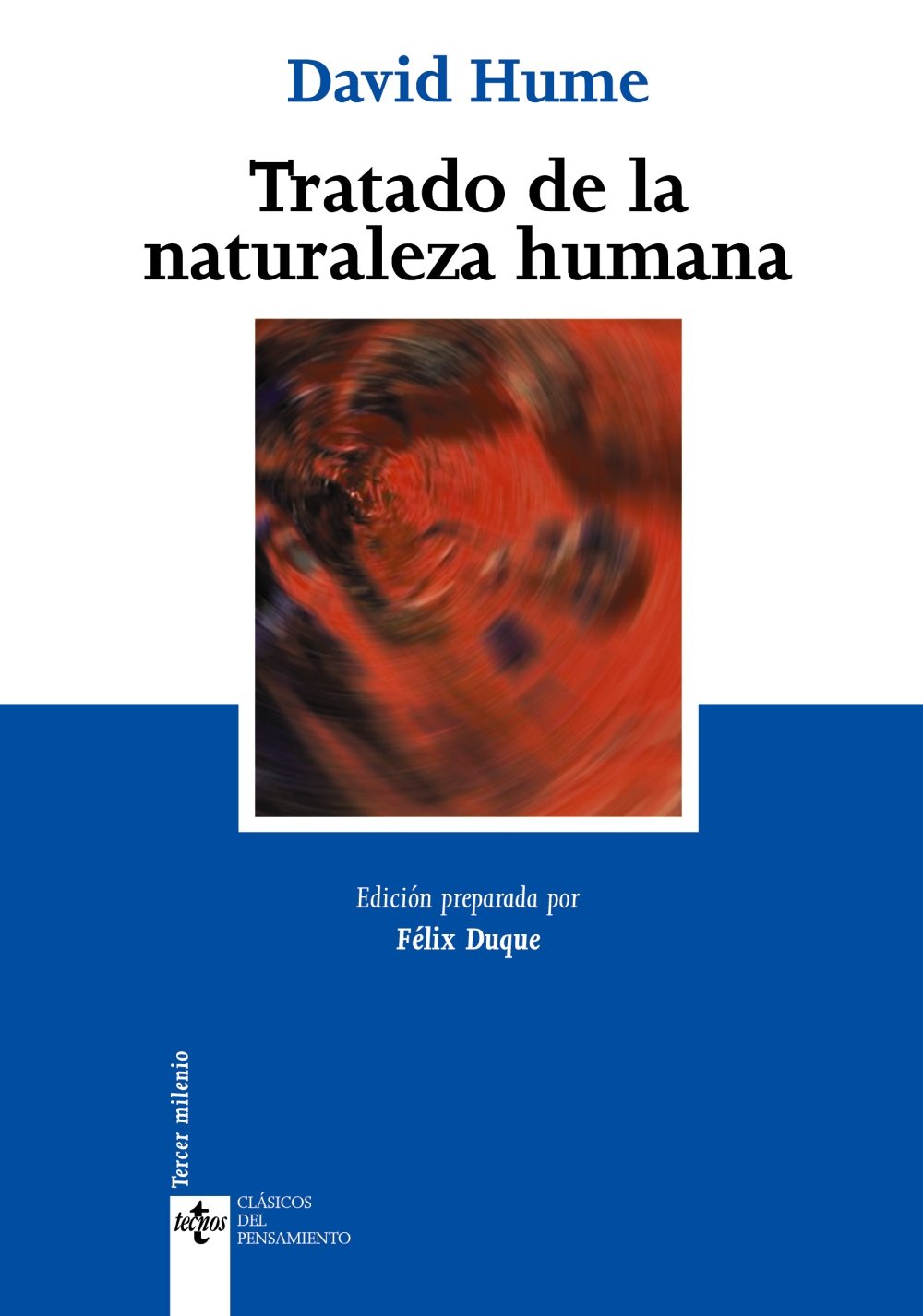 Libro: Tratado de la naturaleza humana (Clásicos - Clásicos del Pensamiento)