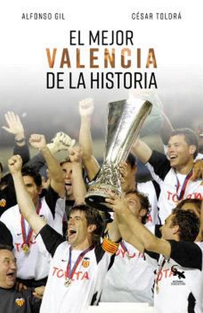Libro: El mejor Valencia de la historia