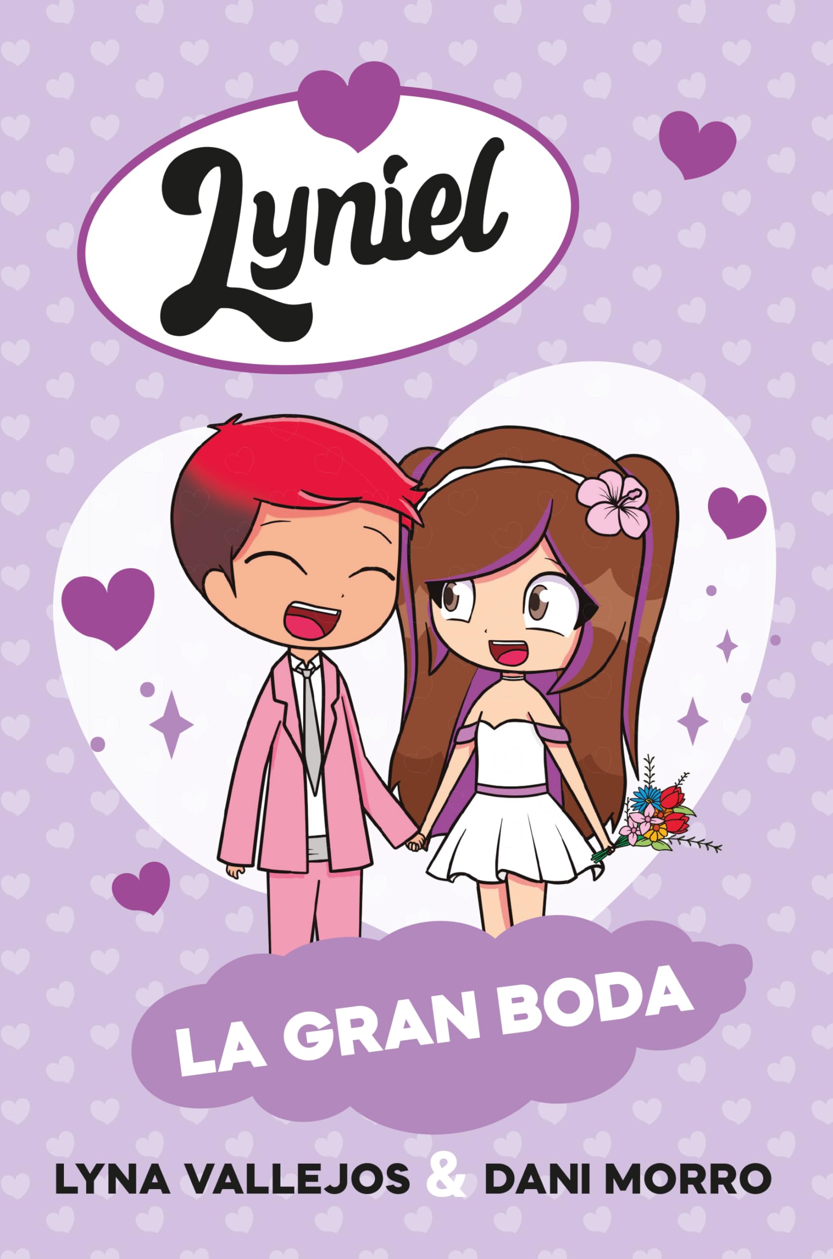 Lyniel. La gran boda - Edición de España (Primeras lecturas)