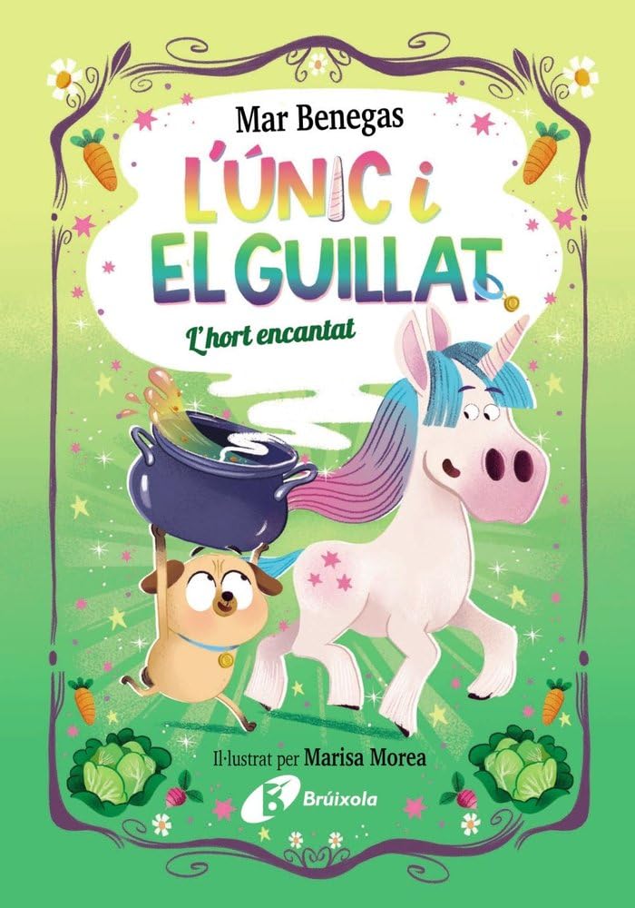 Libro: L'Únic i el Guillat, 2. L'hort encantat