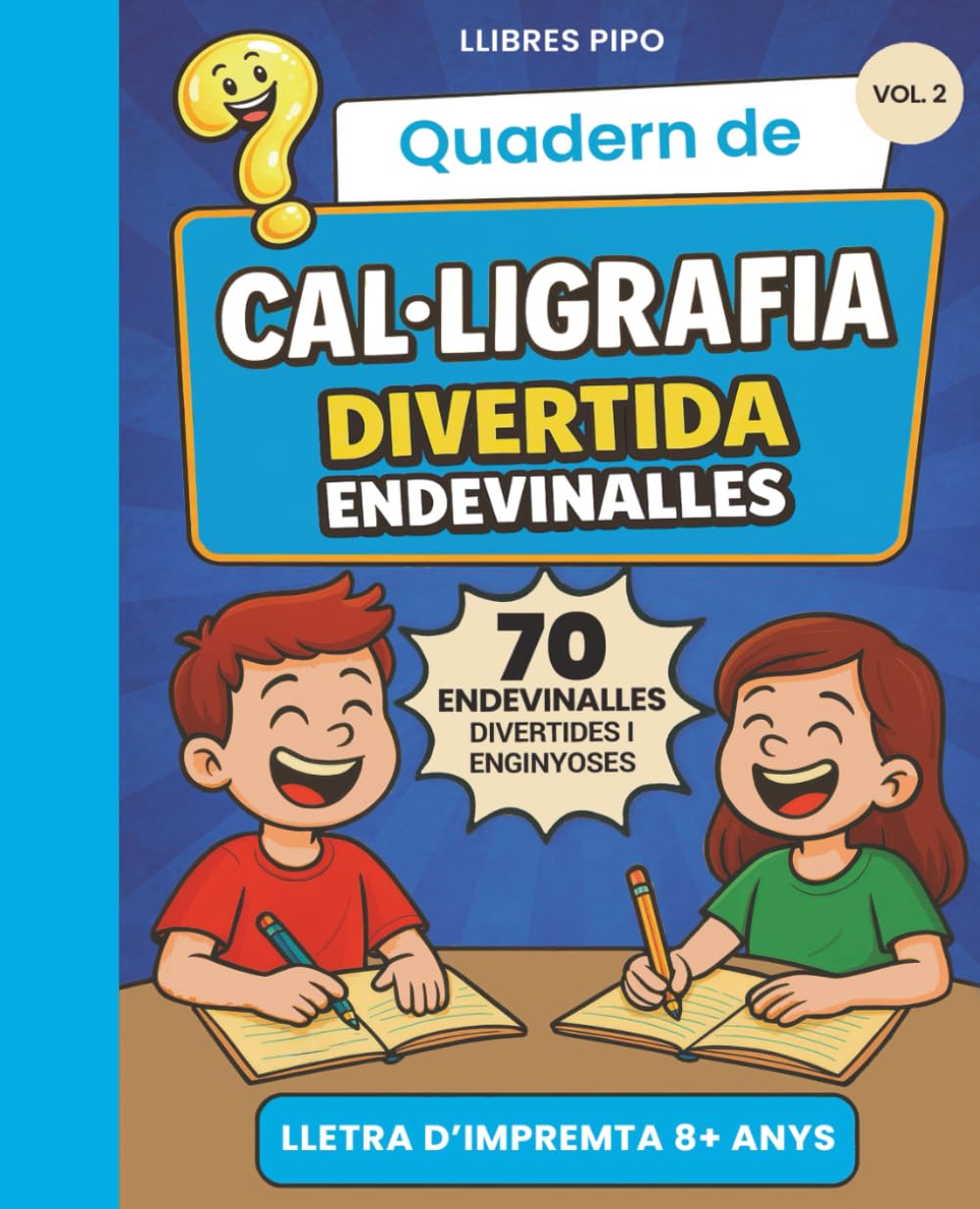 Libro: Cal·ligrafia divertida: 70 endevinalles en lletra d’impremta (a partir de 8 anys)