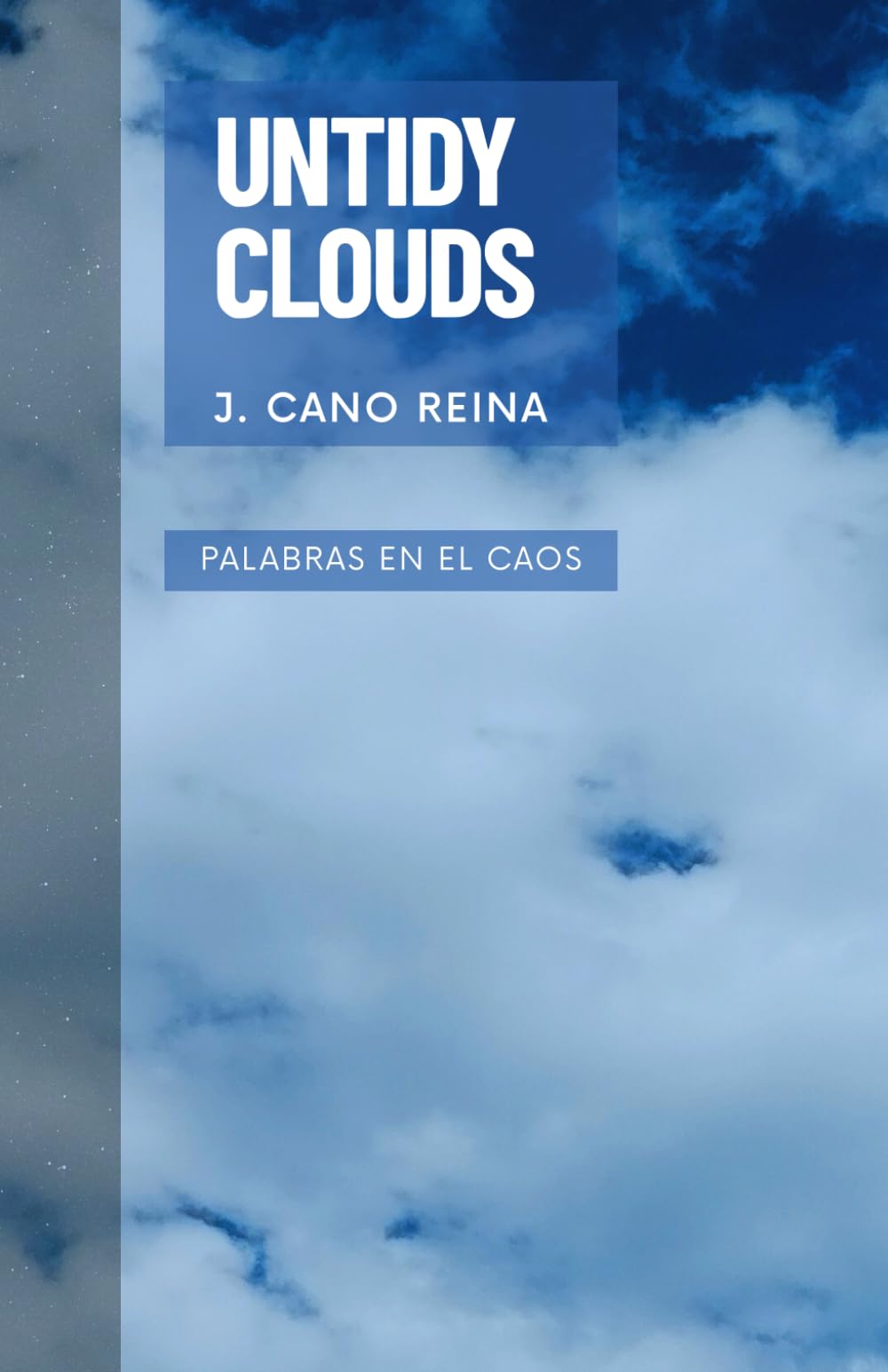 Libro: Untidy Clouds: Palabras en el Caos (Spanish Edition)