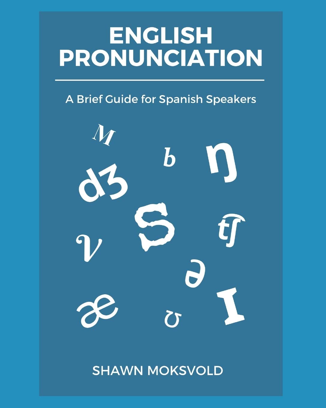 Libro: English Pronunciation: A Brief Guide for Spanish Speakers