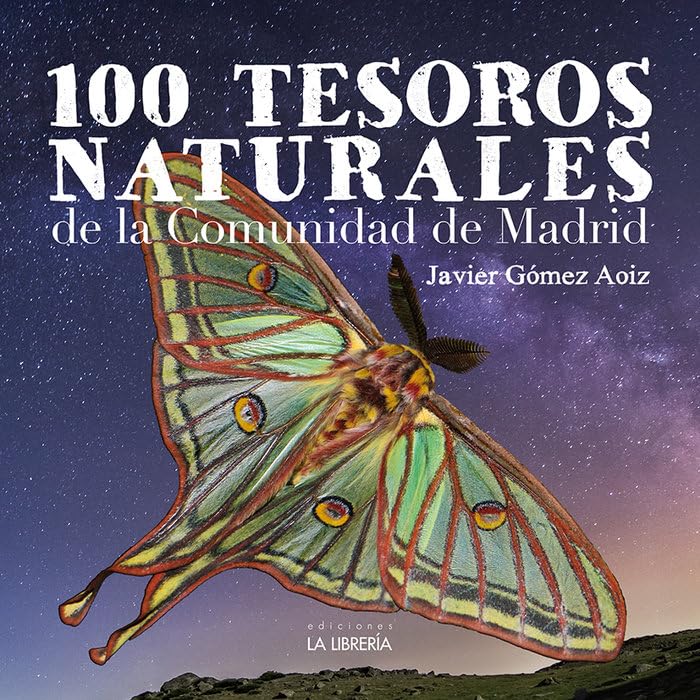 Libro: 100 Tesoros naturales de la Comunidad de Madrid