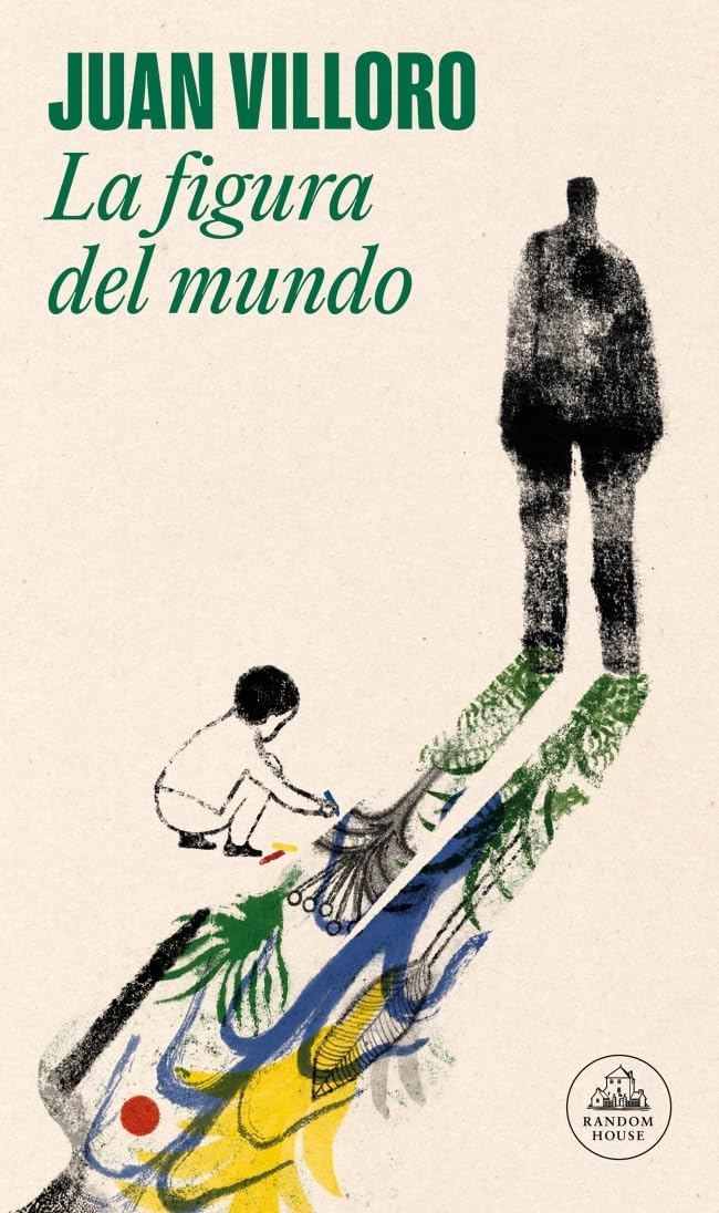 Libro: La figura del mundo: Historias de mi padre