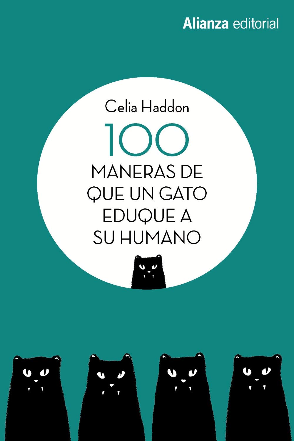 Libro: 100 maneras de que un gato eduque a su humano