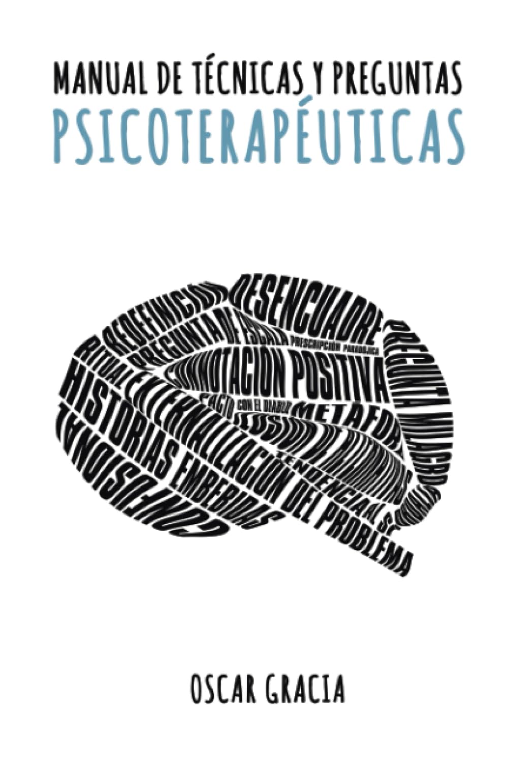 Libro: Manual de Técnicas y Preguntas Psicoterapéuticas