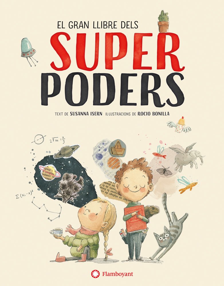 Libro: El gran llibre dels superpoders (Susanna Isern & Rocio Bonilla)