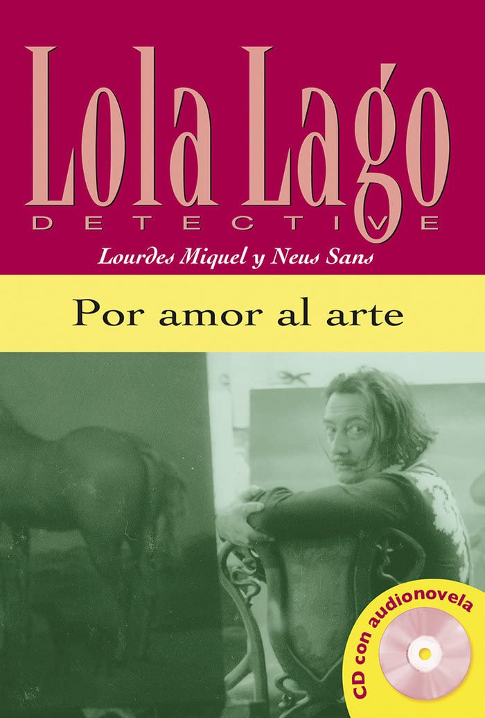 Libro: Por amor al arte, Lola Lago: Por amor al arte, Lola Lago (Lola Lago, detective)
