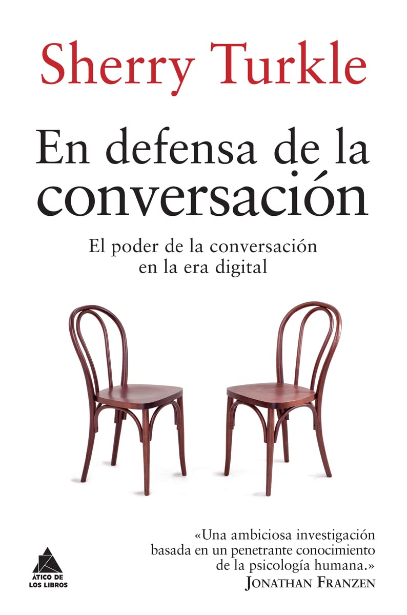 Libro: En defensa de la conversación: 40 (Ático de los Libros)