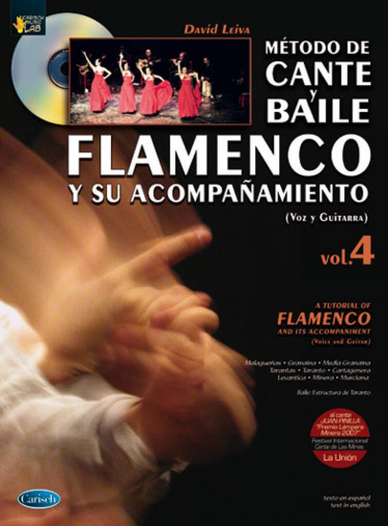 Libro: LEIVA PRADOS D. - Metodo de Cante y Baile Flamenco y su Acompañamiento Vol.4 Voz y Guitarra (Inc.CD)