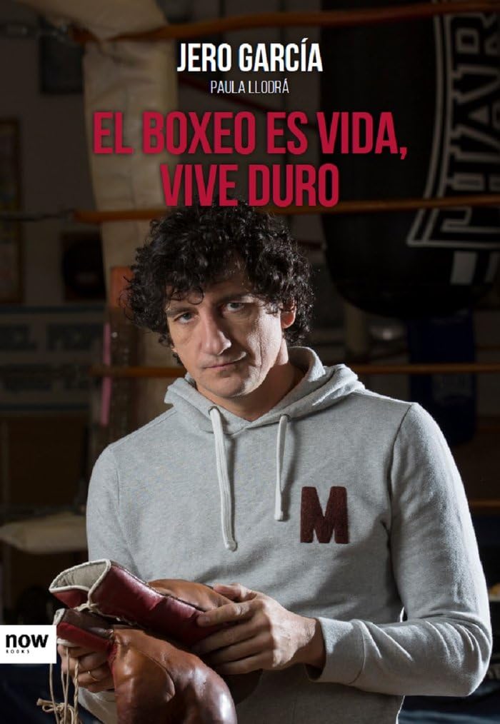 Libro: Boxeo es vida vive duro (FUERA DE COLECCION)