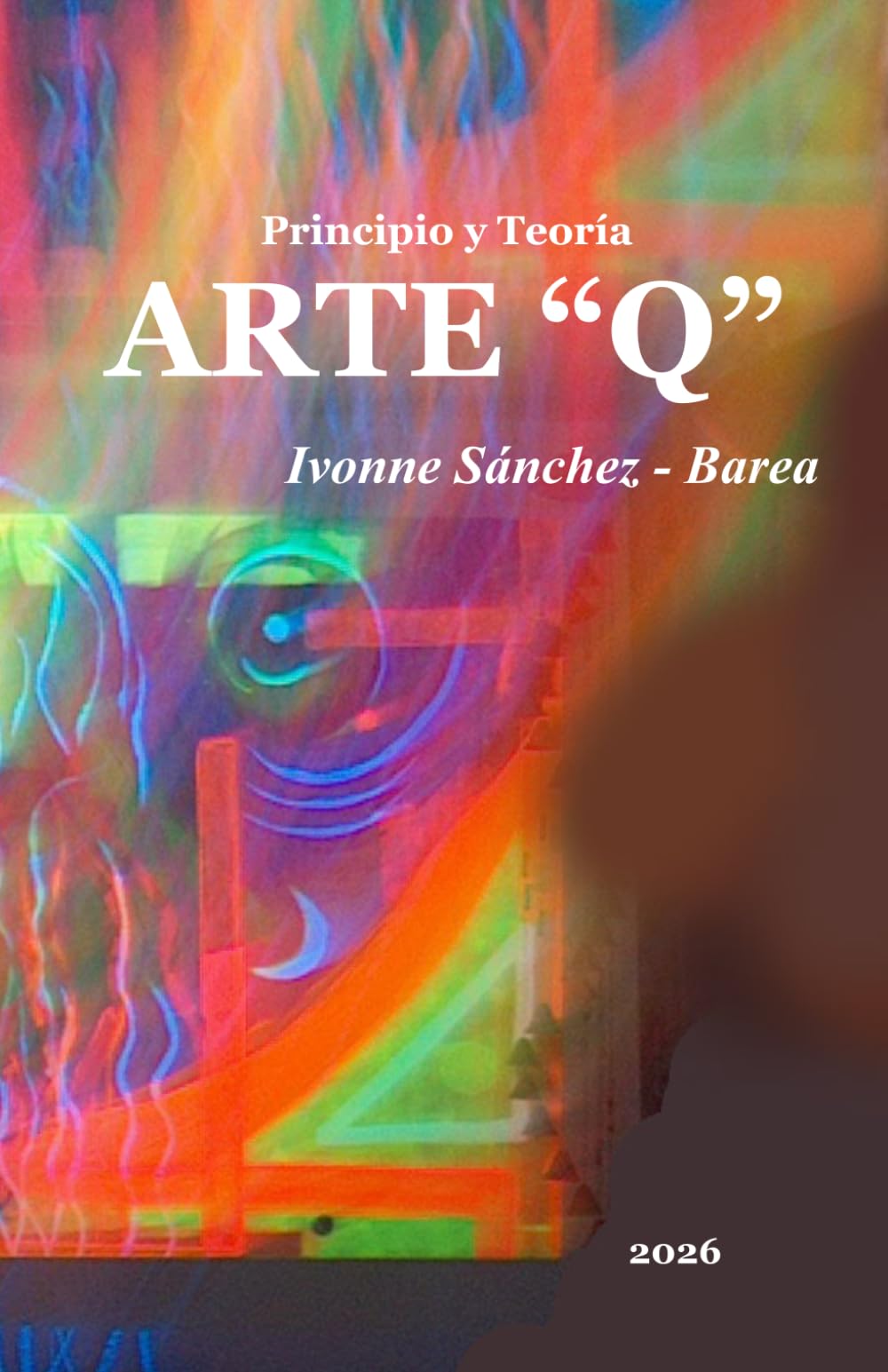 Principio y Teoría ARTE "Q"