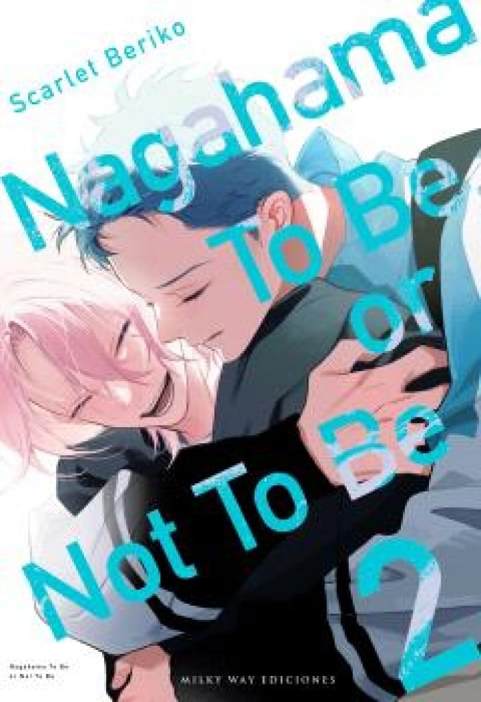 Libro: NAGAHAMA TO BE, OR NOT TO BE, VOL 2