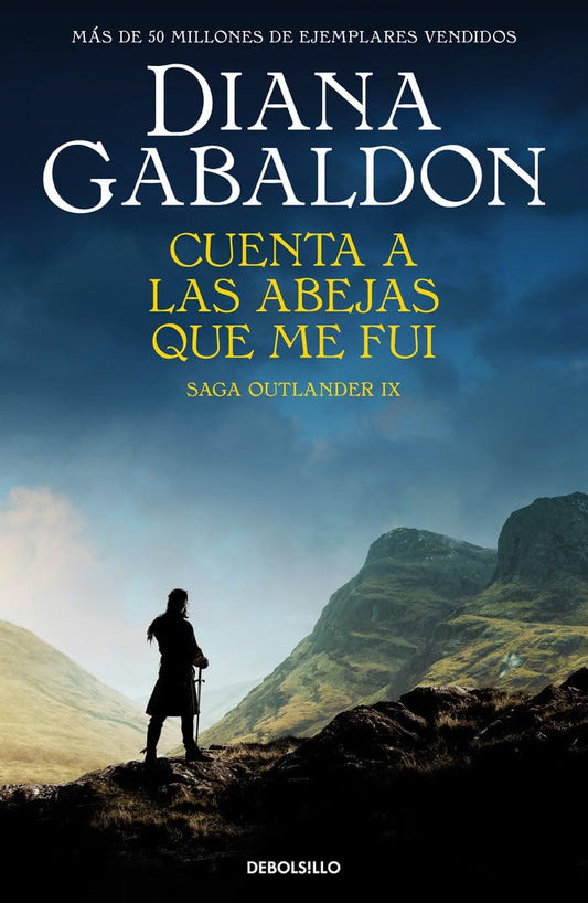 Cuenta a las abejas que me fui (Saga Outlander 9) (Best Seller)