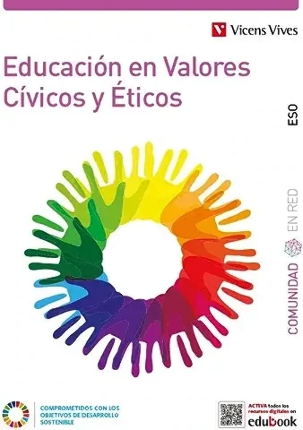 Libro: EDUCACION EN VALORES CIVICOS Y ETICOS (CER) - 9788468287348
