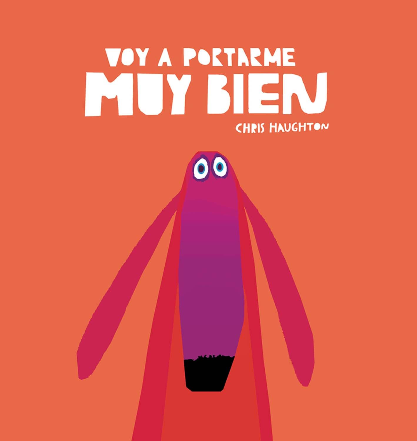 Voy a portarme muy bien (Libro de cartón) (Español Nube de Cartón)
