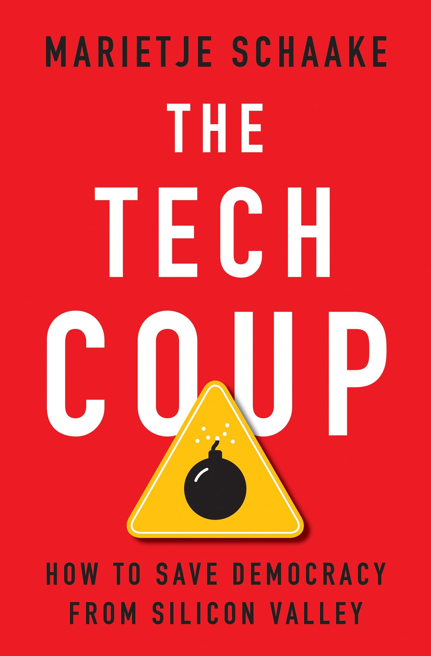 Libro: The Tech Coup: How to Save Democracy from Silicon Valley