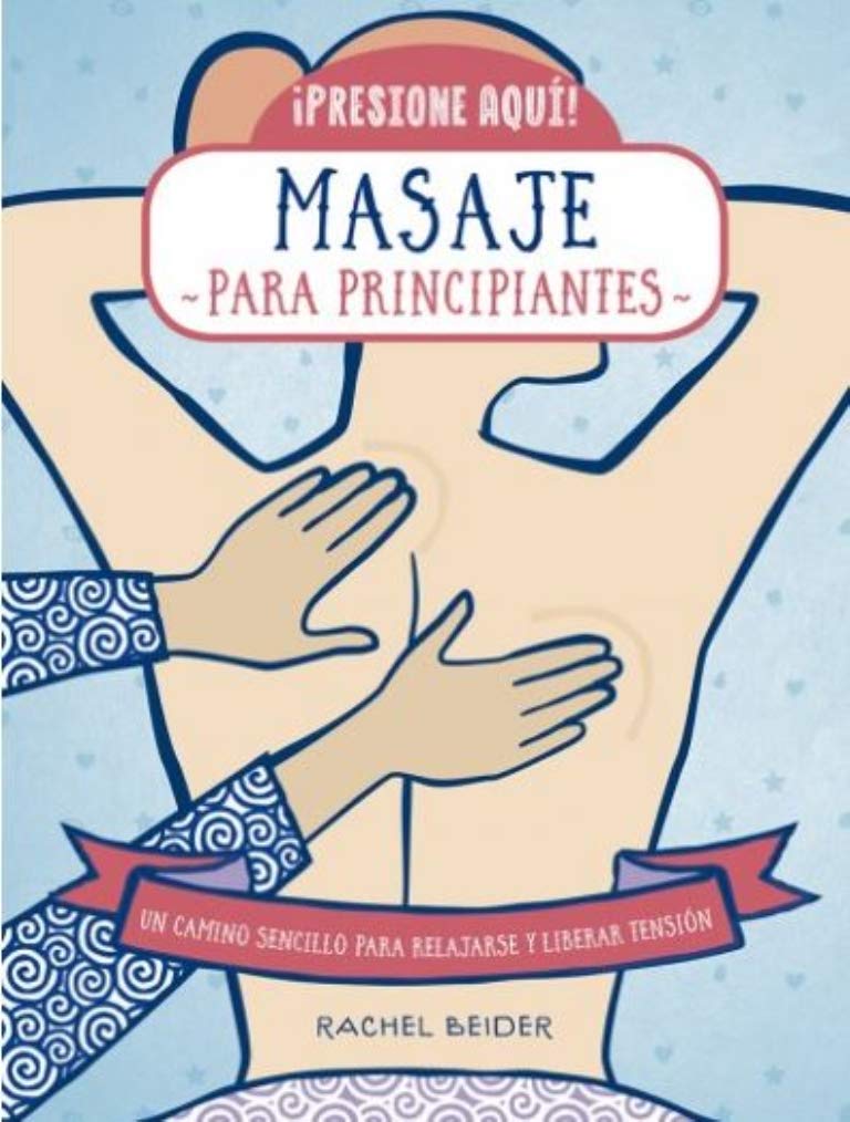 Libro: 445. MASAJE PARA PRINCIPIANTES