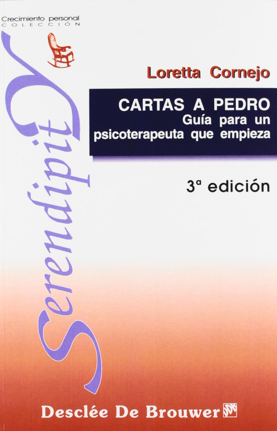 Libro: Cartas a Pedro. Guía para un psicoterapeuta que empieza (Spanish Edition)