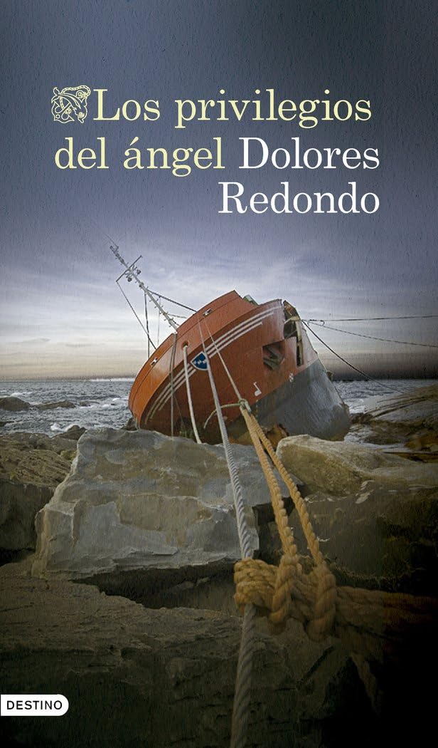 Libro: Los privilegios del ángel (Áncora & Delfín)