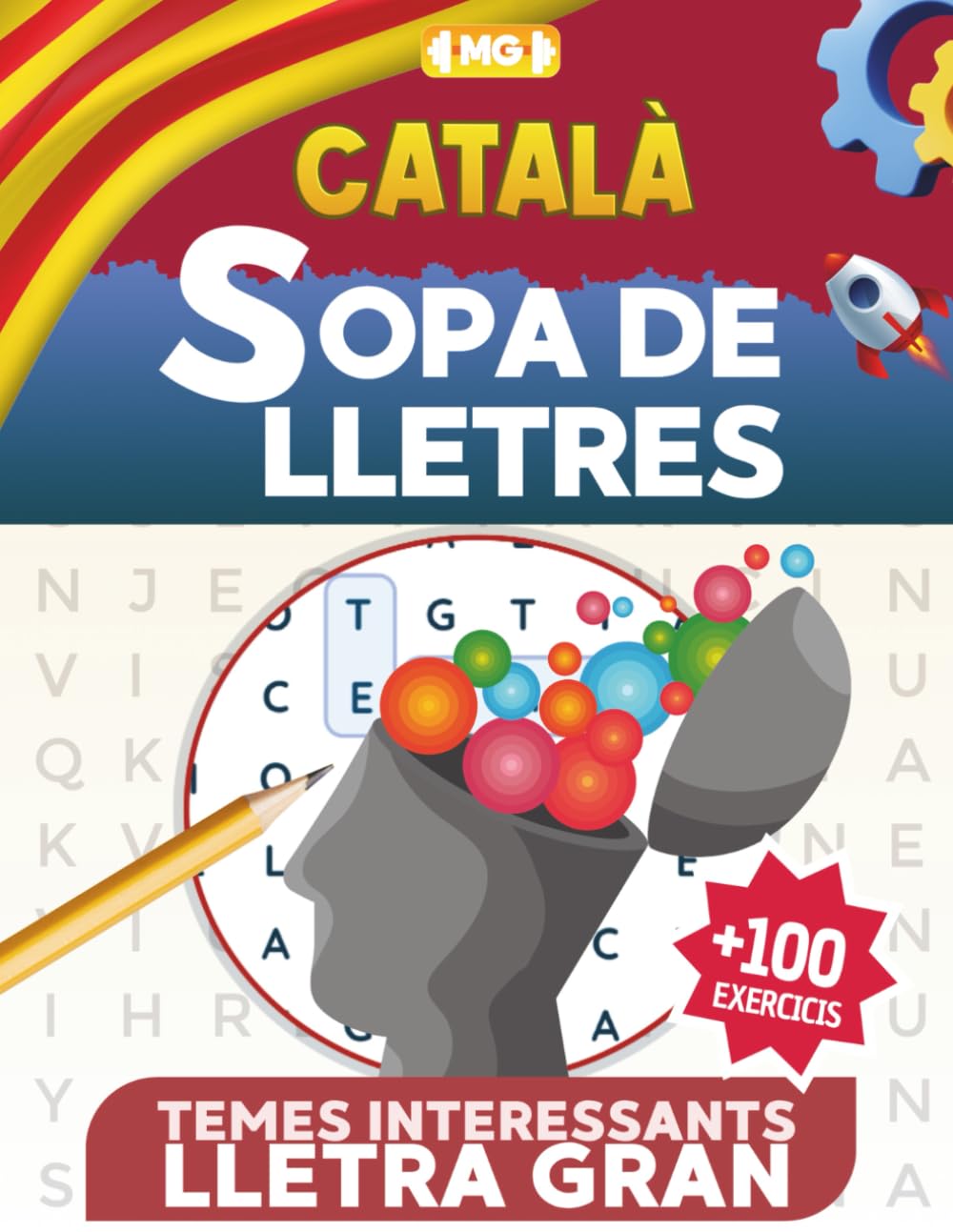 Libro: SOPA DE LLETRES EN CATALÀ per a Adults: Troba més de 1800 paraules i millora la atenció i memòria en 100 Jocs de Passatemps amb Temes Interesants (Sopas de Letras para Adultos) (Catalan Edition)