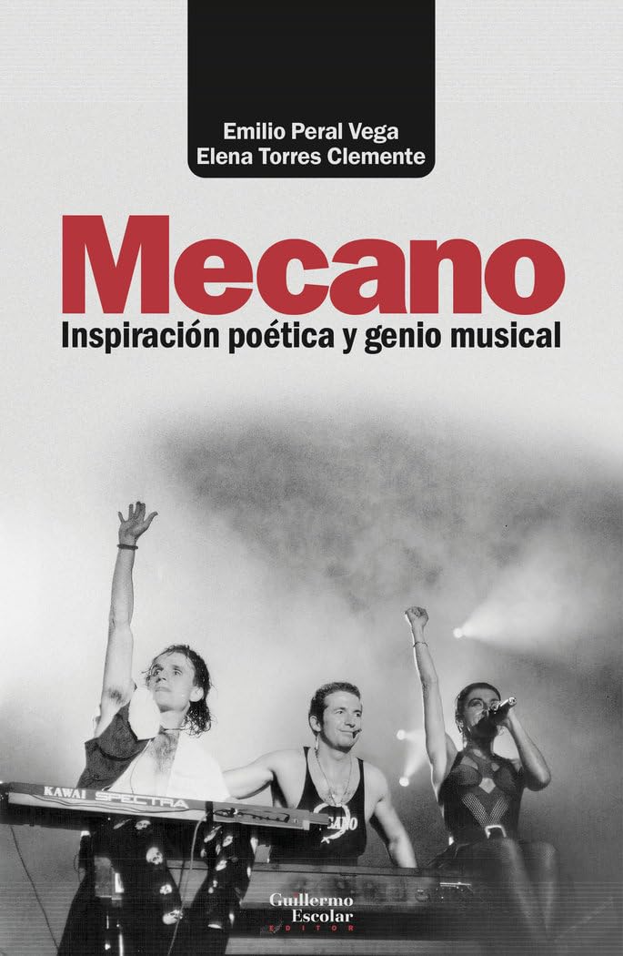 Libro: Mecano: Inspiración poética y genio musical