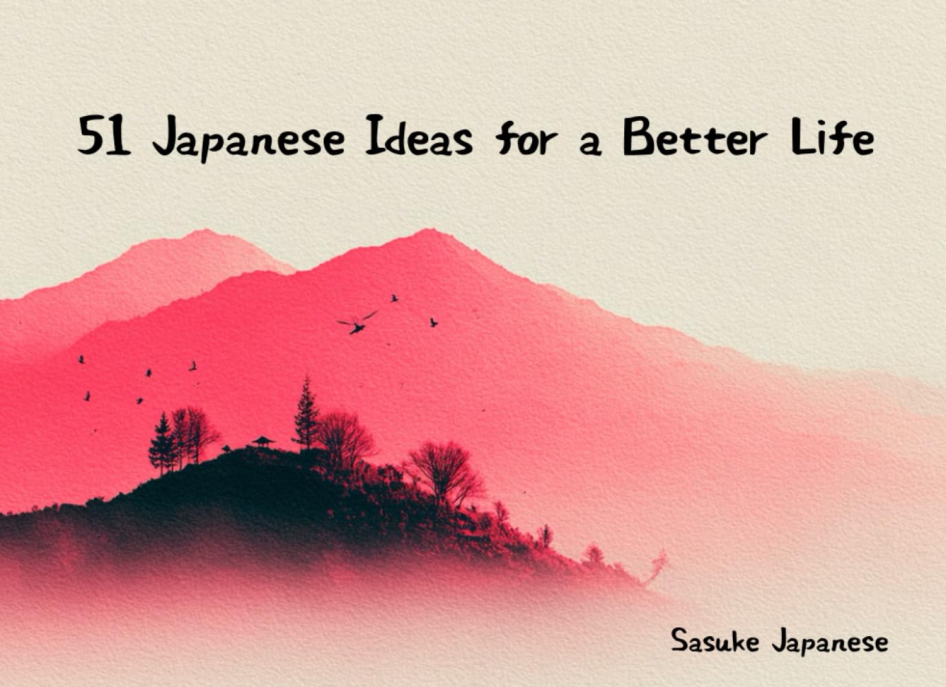 Libro: 51 Japanese Ideas for a Better Life
