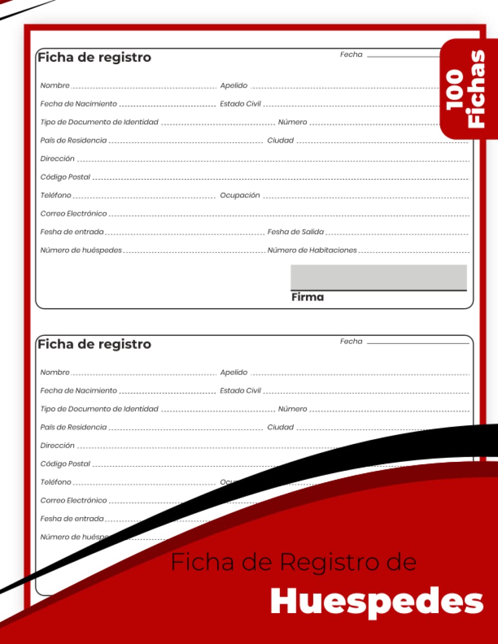 Libro: Ficha de Registro de Huespedes: Registro De Huespedes En Un Hoteles, Hostales O Casas De Huéspedes. 2 Fishas/pagina (100 Paginas 21.59 x 27.94 cm) (Spanish Edition)