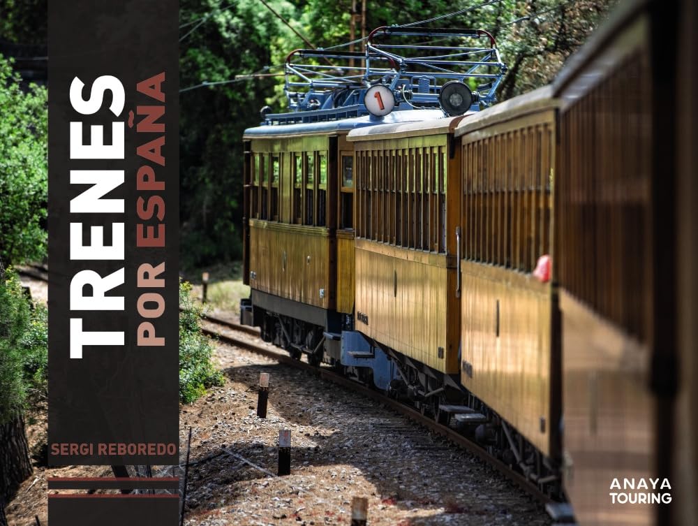 Libro: Trenes por España (Guías Singulares)