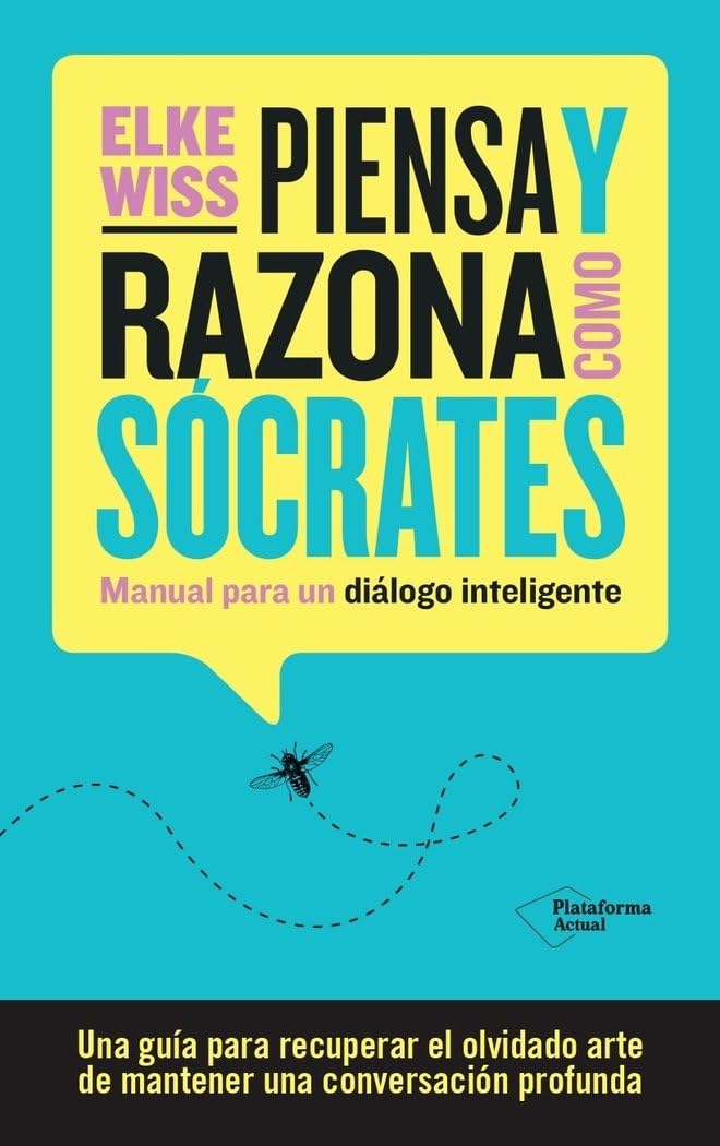 Libro: Piensa y razona como Sócrates (Spanish Edition)