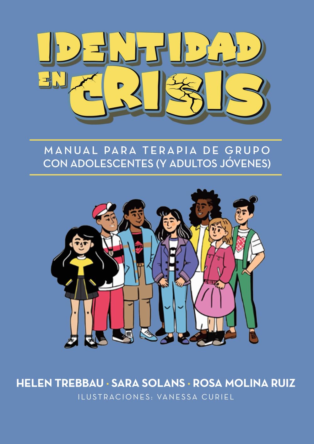 Libro: Identidad en crisis: Manual para Terapia de Grupo con adolescentes (Spanish Edition)